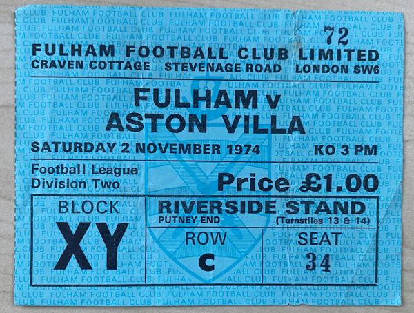 1974/75 ORIGINAL DIVISION TWO TICKET FULHAM V ASTON VILLA