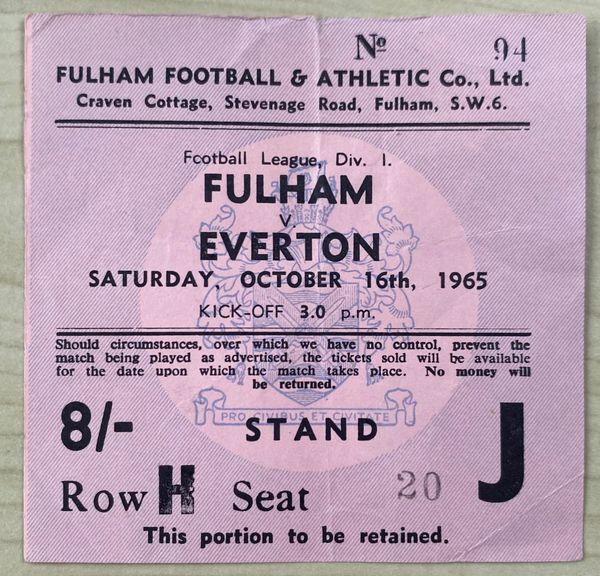 1965/66 ORIGINAL DIVISION ONE TICKET FULHAM V EVERTON