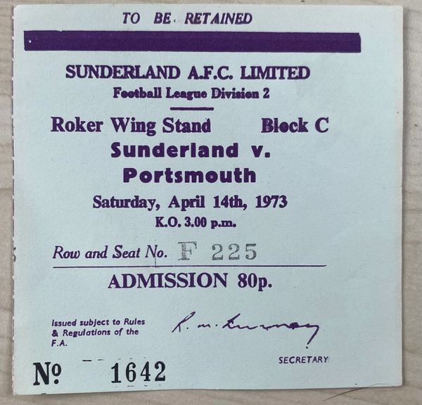 1972/73 ORIGINAL DIVISION TWO TICKET SUNDERLAND V PORTSMOUTH