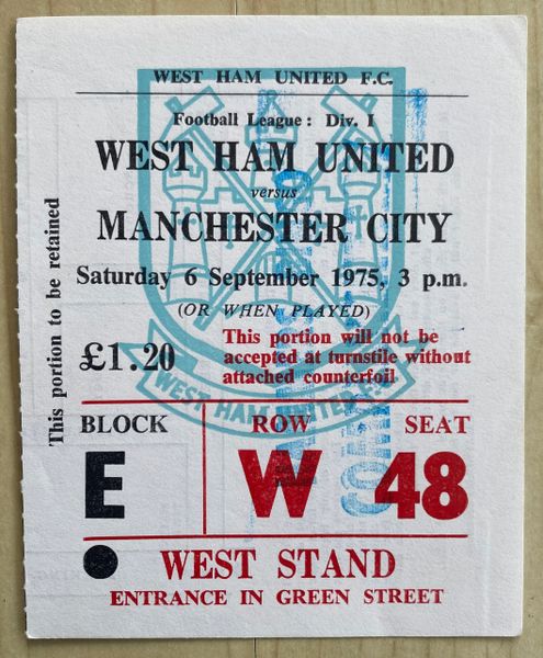 1975/76 ORIGINAL DIVISION ONE TICKET WEST HAM UNITED V MANCHESTER CITY