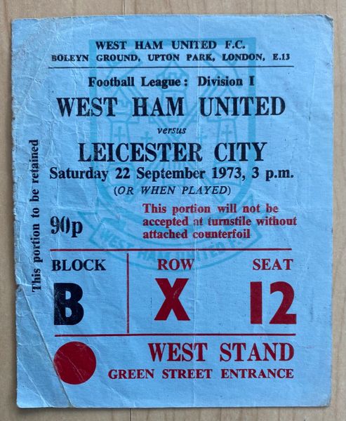 1973/74 ORIGINAL DIVISION ONE TICKET WEST HAM UNITED V LEICESTER CITY