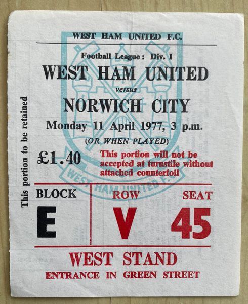 1976/77 ORIGINAL DIVISION ONE TICKET WEST HAM UNITED V NORWICH CITY