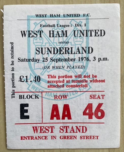 1976/77 ORIGINAL DIVISION ONE TICKET WEST HAM UNITED V SUNDERLAND