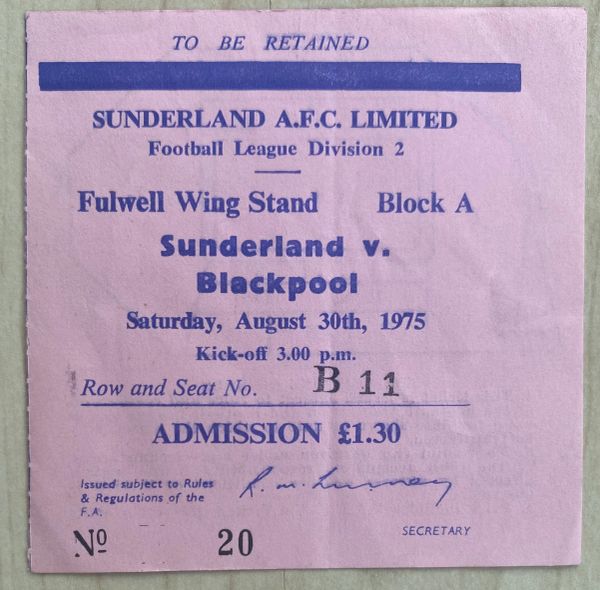 1975/76 ORIGINAL DIVISION TWO TICKET SUNDERLAND V BLACKPOOL