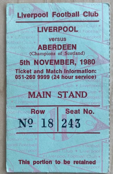 1980/81 ORIGINAL EUROPEAN CUP 2ND ROUND 2ND LEG TICKET LIVERPOOL V ABERDEEN