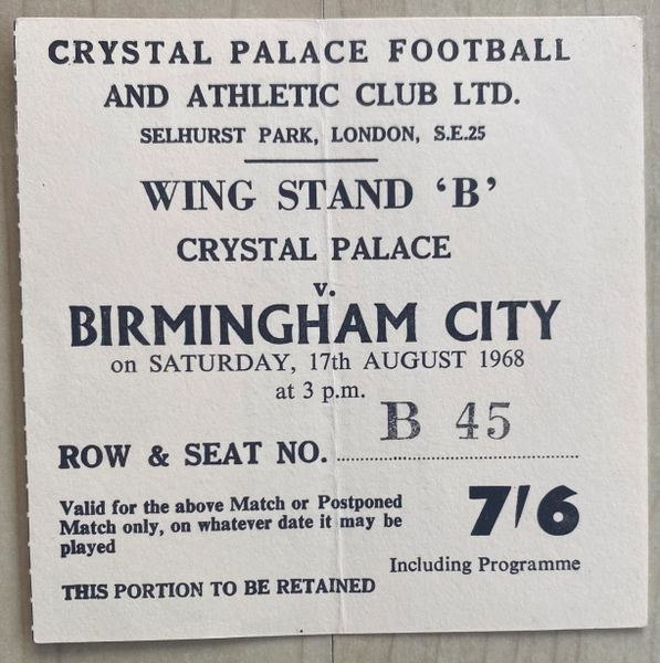 1968/69 ORIGINAL DIVISION TWO TICKET CRYSTAL PALACE V BIRMINGHAM CITY