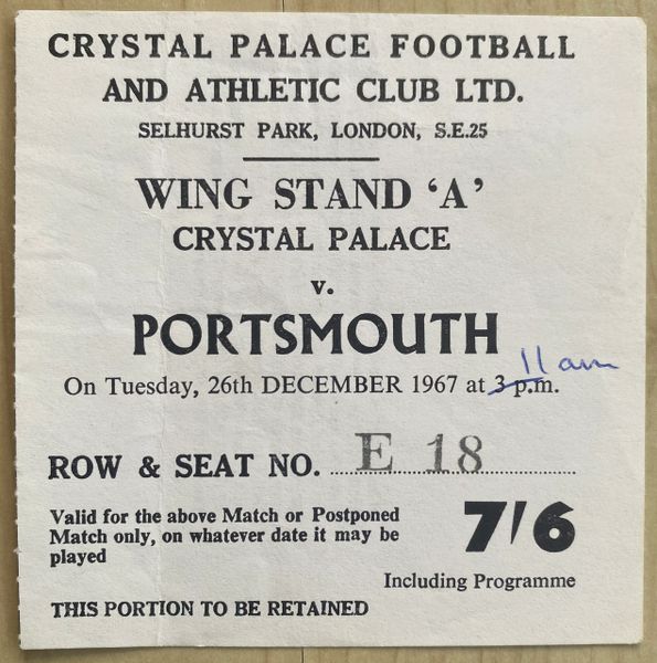 1967/68 ORIGINAL DIVISION TWO TICKET CRYSTAL PALACE V PORTSMOUTH