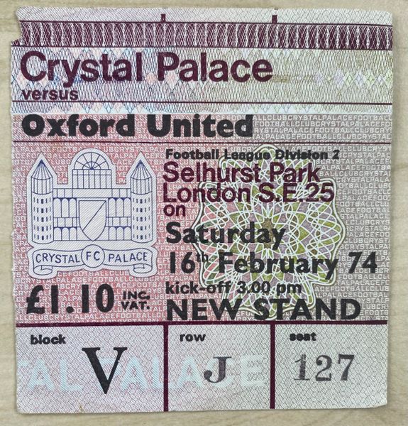 1973/74 ORIGINAL DIVISION TWO TICKET CRYSTAL PALACE V OXFORD UNITED