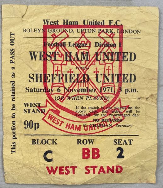 1971/72 ORIGINAL DIVISION ONE TICKET WEST HAM UNITED V SHEFFIELD UNITED