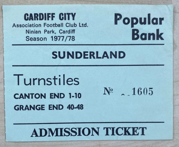 1977/78 ORIGINAL DIVISION TWO TICKET CARDIFF CITY V SUNDERLAND