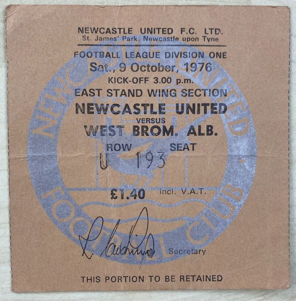 1976/77 ORIGINAL DIVISION ONE TICKET NEWCASTLE UNITED V WEST BROMWICH ALBION
