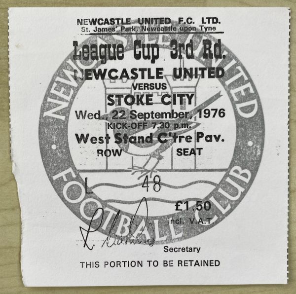 1976/77 ORIGINAL LEAGUE CUP ROUND 3 TICKET NEWCASTLE UNITED V STOKE CITY