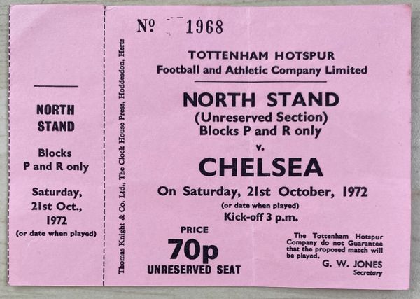 1972/73 ORIGINAL UNUSED DIVISION ONE TICKET TOTTENHAM HOTSPUR V CHELSEA