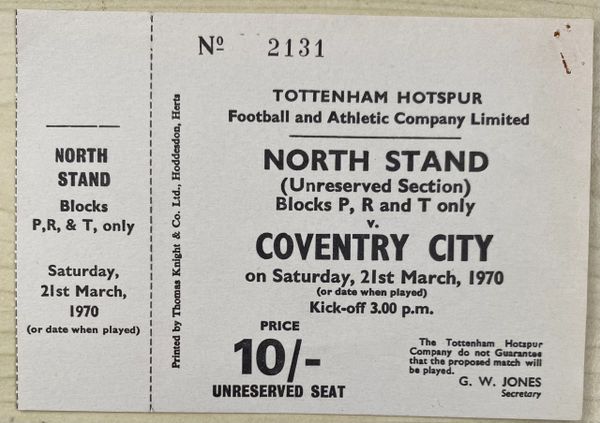 1969/70 ORIGINAL UNUSED DIVISION ONE TICKET TOTTENHAM HOTSPUR V COVENTRY CITY