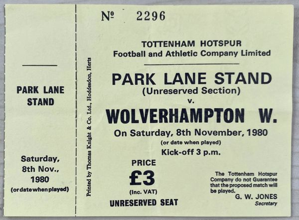 1980/81 ORIGINAL DIVISION ONE TICKET TOTTENHAM HOTSPUR V WOLVERHAMPTON WANDERERS