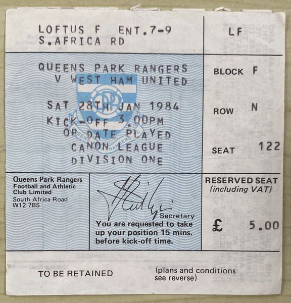 1983/84 ORIGINAL DIVISION ONE TICKET QUEENS PARK RANGERS V WEST HAM UNITED