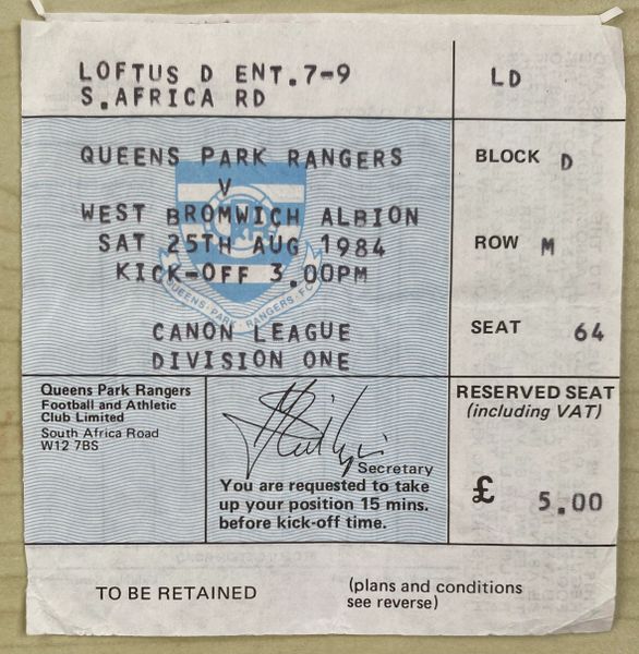 1984/85 ORIGINAL DIVISION ONE TICKET QUEENS PARK RANGERS V WEST BROMWICH ALBION