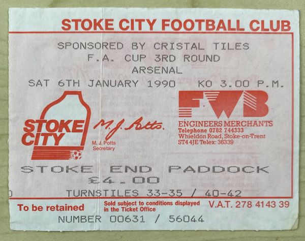 1989/90 ORIGINAL FA CUP 3RD ROUND TICKET STOKE CITY V ARSENAL (VISITORS END)