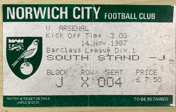 1987/88 ORIGINAL DIVISION ONE TICKET NORWICH CITY V ARSENAL