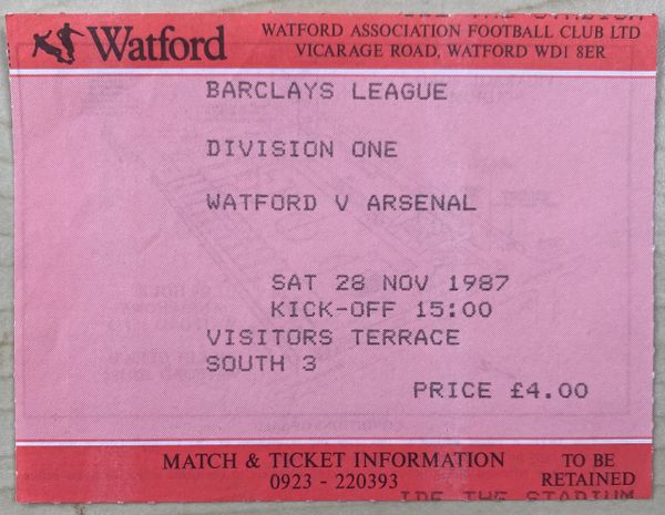 1987/88 ORIGINAL DIVISION ONE TICKET WATFORD V ARSENAL (VISITORS END)