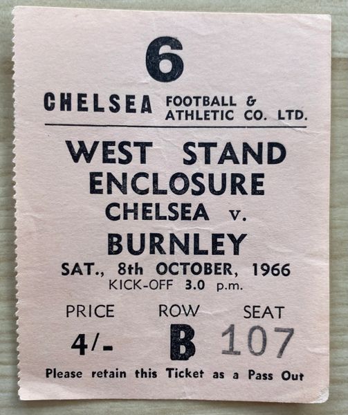 1966/67 ORIGINAL DIVISION ONE TICKET CHELSEA V BURNLEY