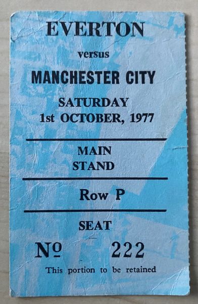 1977/78 ORIGINAL DIVISION ONE TICKET EVERTON V MANCHESTER CITY