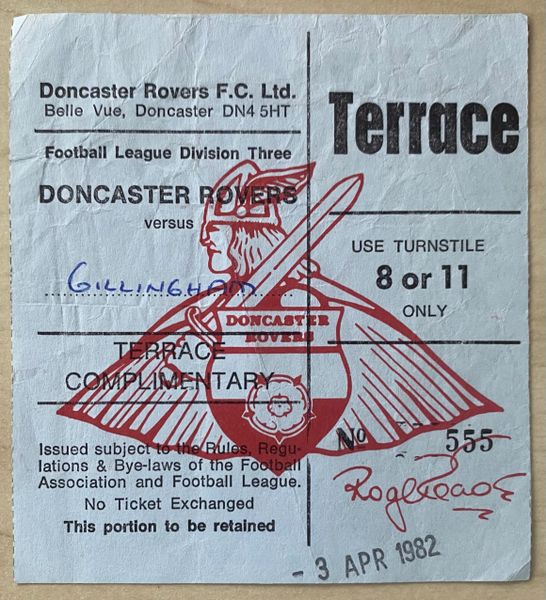 1981/82 ORIGINAL DIVISION THREE TICKET DONCASTER ROVERS V GILLINGHAM