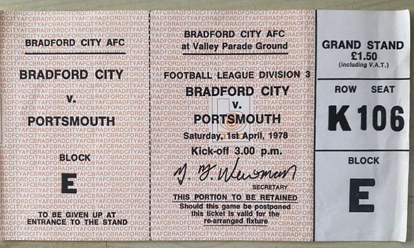 1977/78 ORIGINAL UNUSED DIVISION THREE TICKET BRADFORD CITY V PORTSMOUTH