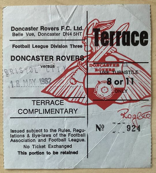 1981/82 ORIGINAL DIVISION THREE TICKET DONCASTER ROVERS V BRISTOL CITY