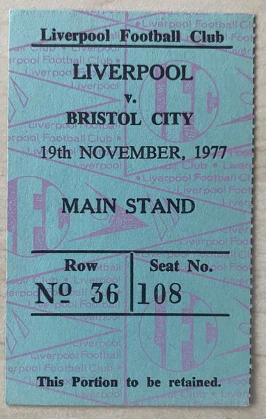 1977/78 ORIGINAL DIVISION ONE TICKET LIVERPOOL V BRISTOL CITY