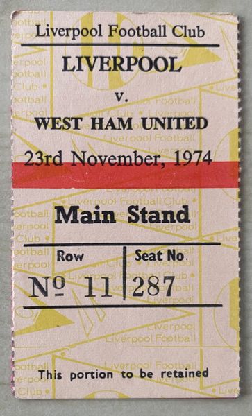 1974/75 ORIGINAL DIVISION ONE TICKET LIVERPOOL V WEST HAM UNITED