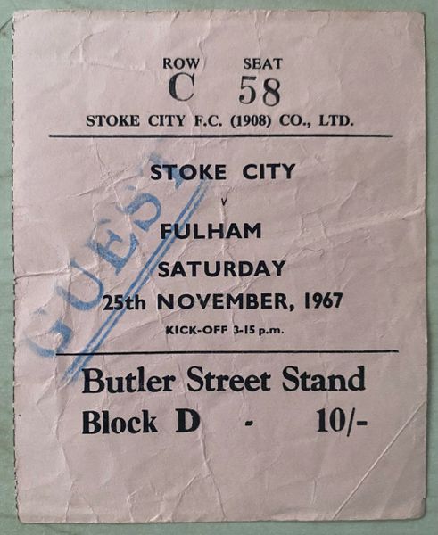 1967/68 ORIGINAL DIVISION ONE TICKET STOKE CITY V FULHAM