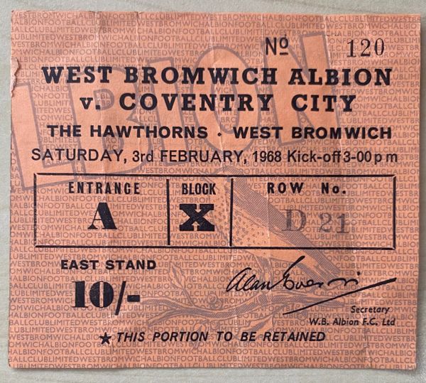 1967/68 ORIGINAL DIVISION ONE TICKET WEST BROMWICH ALBION V COVENTRY CITY