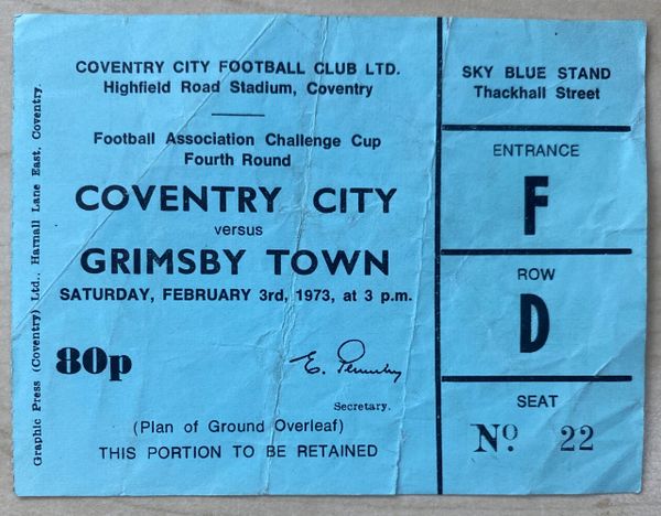 1972/73 ORIGINAL FA CUP 4TH ROUND TICKET COVENTRY CITY V GRIMSBY TOWN