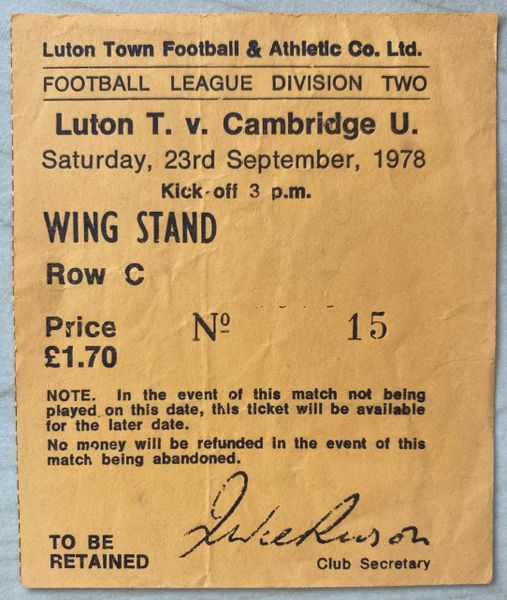 1978/79 ORIGINAL DIVISION TWO TICKET LUTON TOWN V CAMBRIDGE UNITED