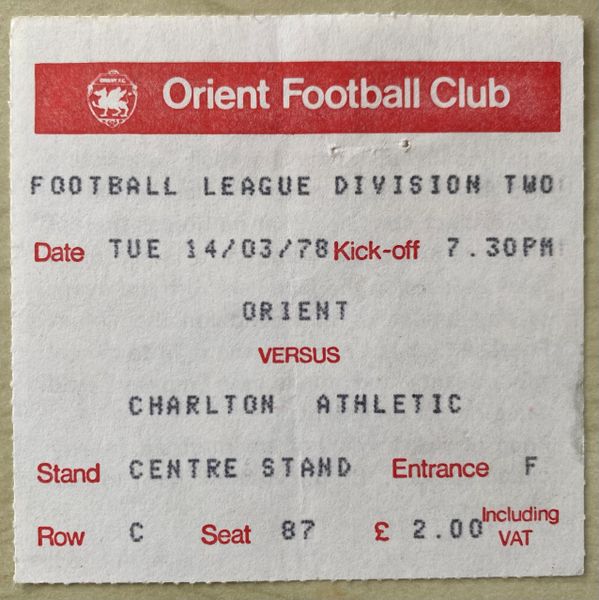 1977/78 ORIGINAL DIVISION TWO TICKET ORIENT V CHARLTON ATHLETIC