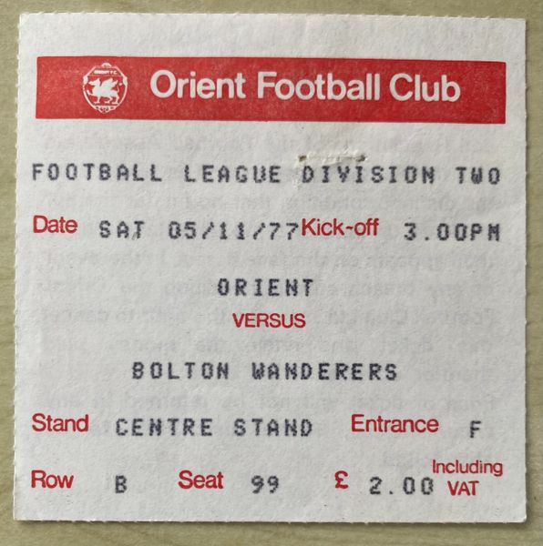 1977/78 ORIGINAL DIVISION TWO TICKET ORIENT V BOLTON WANDERERS
