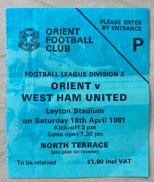 1980/81 ORIGINAL DIVISION TWO TICKET ORIENT V WEST HAM UNITED