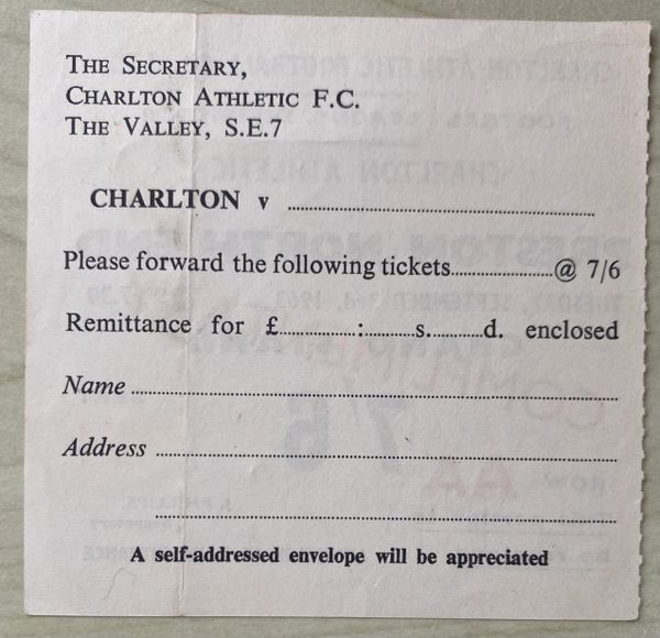 1963/64 ORIGINAL DIVISION TWO TICKET CHARLTON ATHLETIC V PRESTON NORTH END