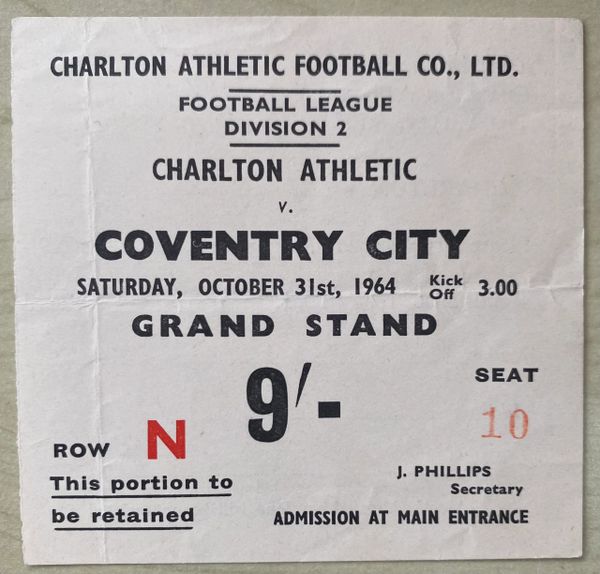 1964/65 ORIGINAL DIVISION TWO TICKET CHARLTON ATHLETIC V COVENTRY CITY