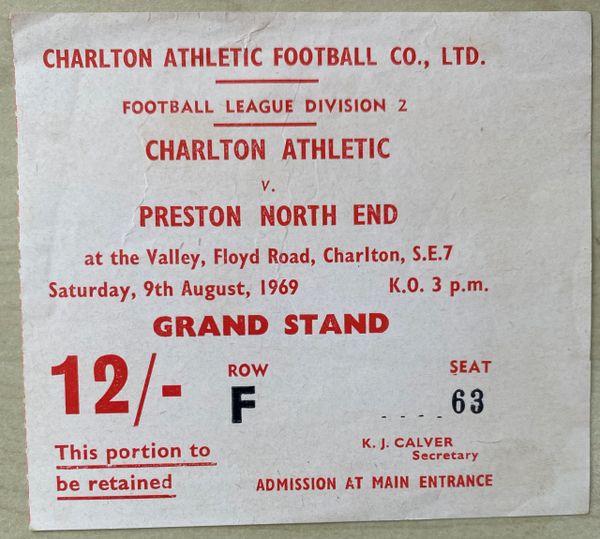 1969/70 ORIGINAL DIVISION TWO TICKET CHARLTON ATHLETIC V PRESTON NORTH END