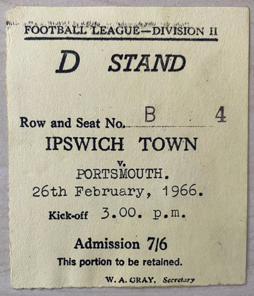 1965/66 ORIGINAL DIVISION TWO TICKET IPSWICH TOWN V PORTSMOUTH