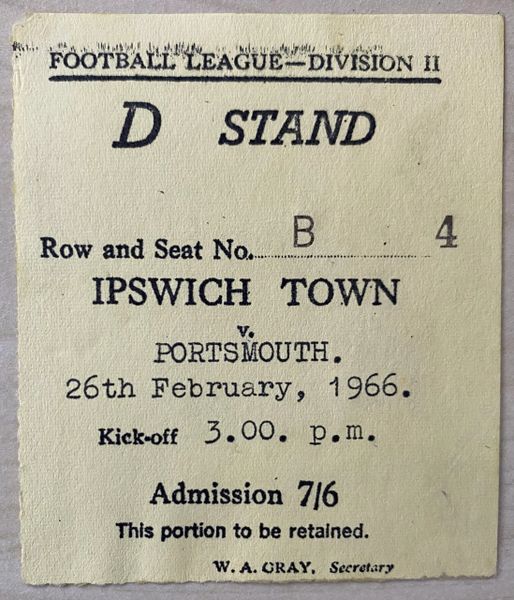 1965/66 ORIGINAL DIVISION TWO TICKET IPSWICH TOWN V PORTSMOUTH