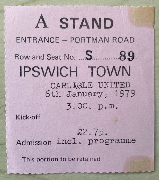 1978/79 ORIGINAL FA CUP 3RD ROUND TICKET IPSWICH TOWN V CARLISLE UNITED