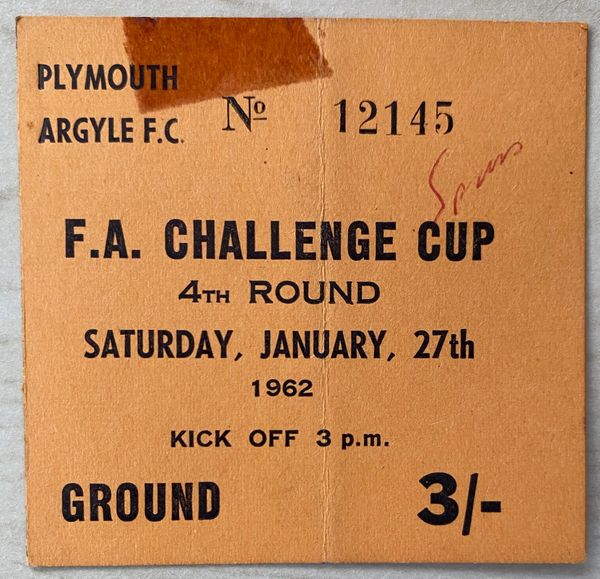 1961/62 ORIGINAL FA CUP 4TH ROUND TICKET PLYMOUTH ARGYLE V TOTTENHAM HOTSPUR