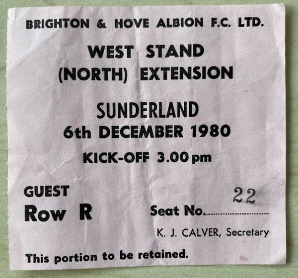 1980/81 ORIGINAL DIVISION ONE TICKET BRIGHTON AND HOVE ALBION V SUNDERLAND