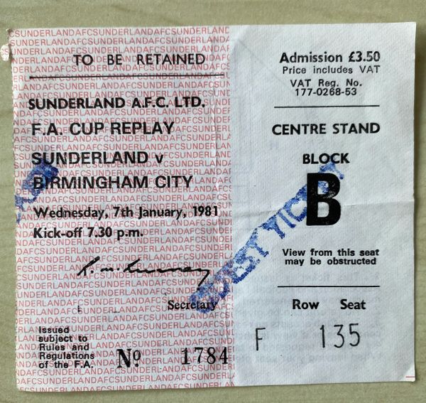 1980/81 ORIGINAL FA CUP 3RD ROUND REPLAY TICKET SUNDERLAND V BIRMINGHAM CITY