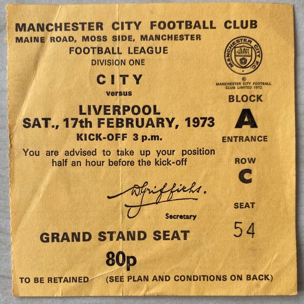 1972/73 ORIGINAL DIVISION ONE TICKET MANCHESTER CITY V LIVERPOOL A C 54