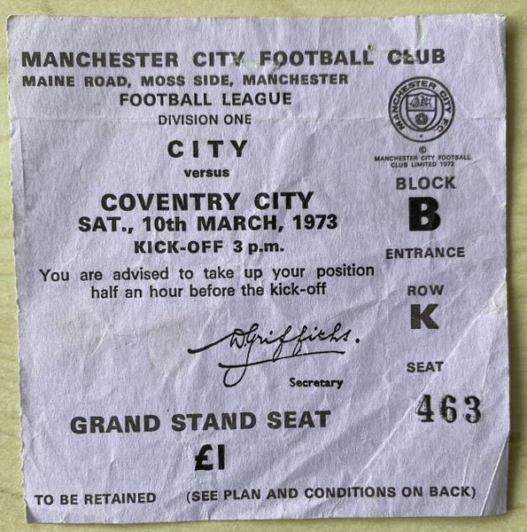 1972/73 ORIGINAL DIVISION ONE TICKET MANCHESTER CITY V COVENTRY CITY