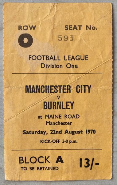 1970/71 ORIGINAL DIVISION ONE TICKET MANCHESTER CITY V BURNLEY